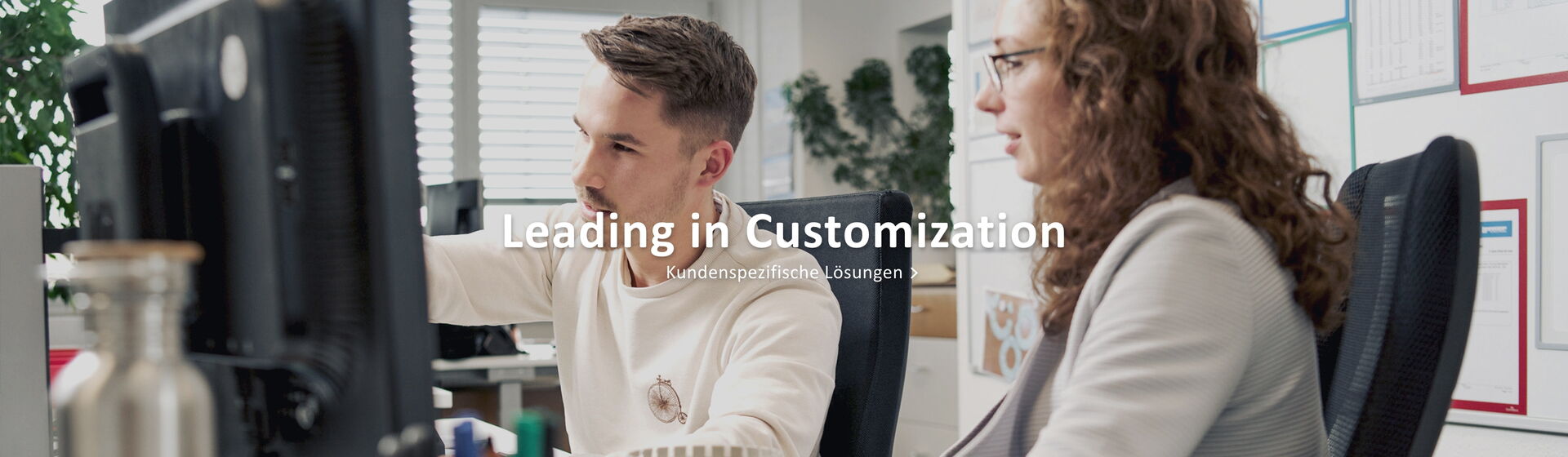Passion for Customization